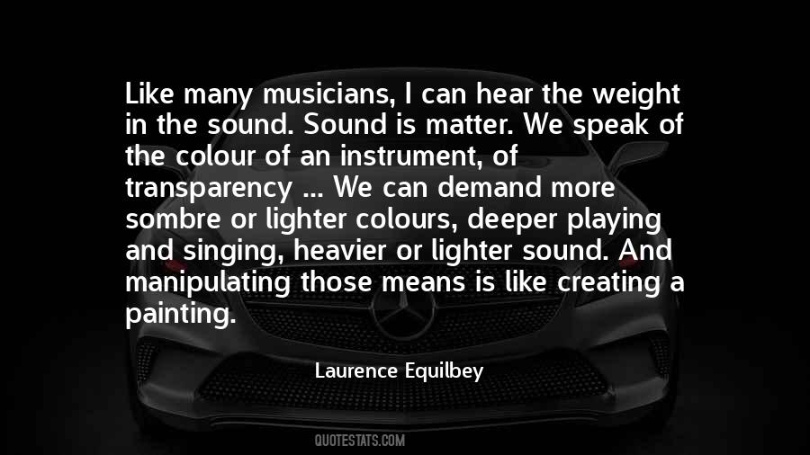 Quotes About Playing An Instrument #1530053