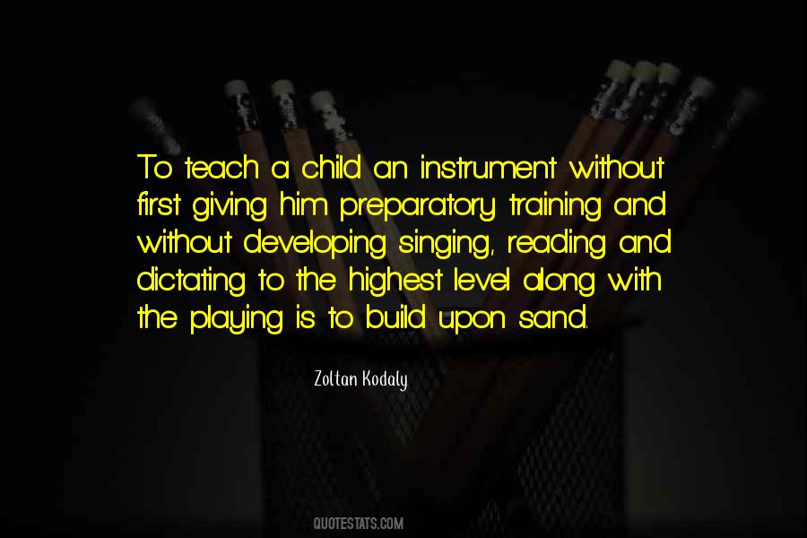 Quotes About Playing An Instrument #1582440