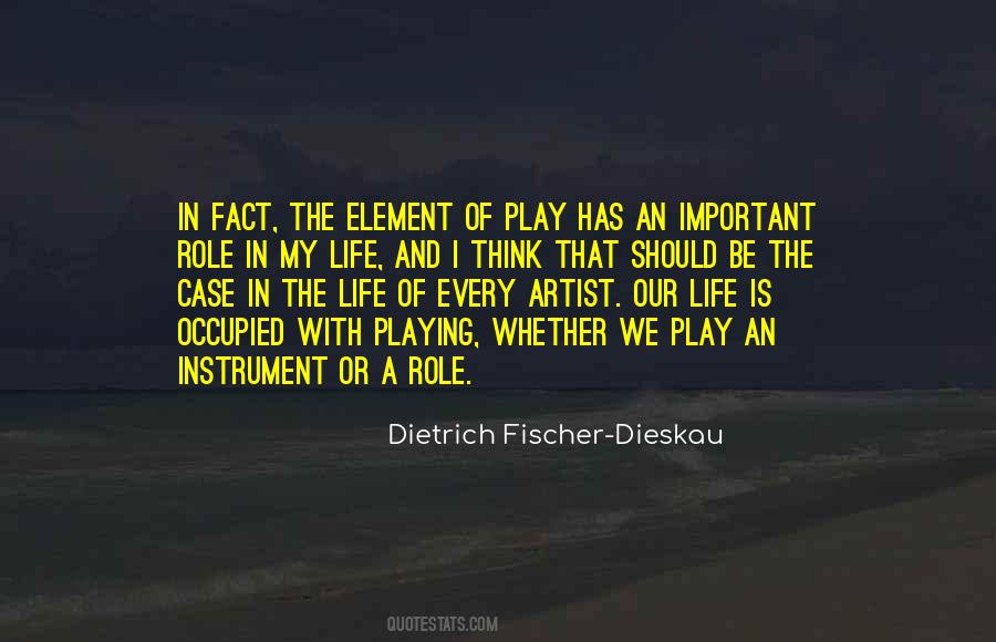 Quotes About Playing An Instrument #1592006