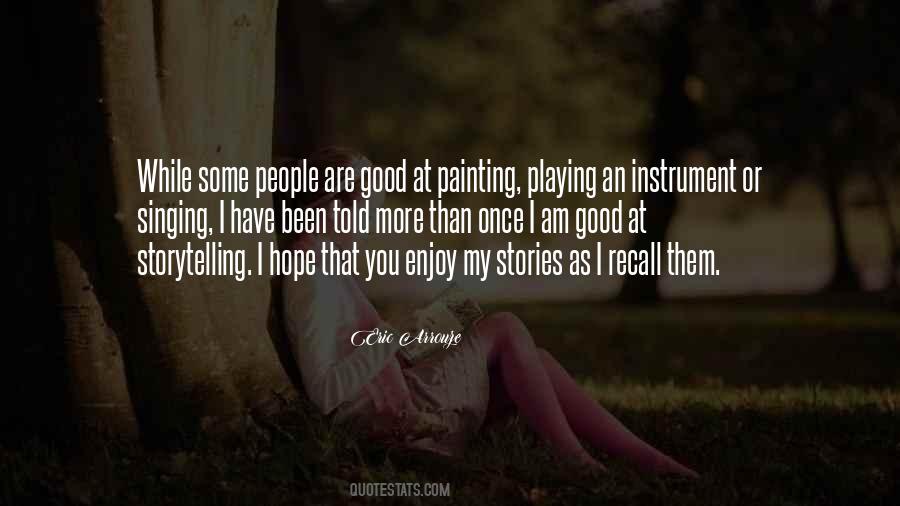 Quotes About Playing An Instrument #1676691