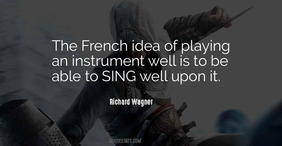 Quotes About Playing An Instrument #1783829