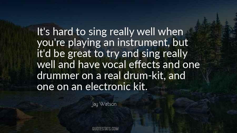 Quotes About Playing An Instrument #600711