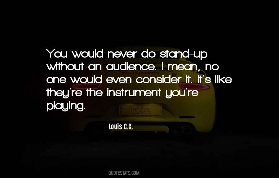 Quotes About Playing An Instrument #779425