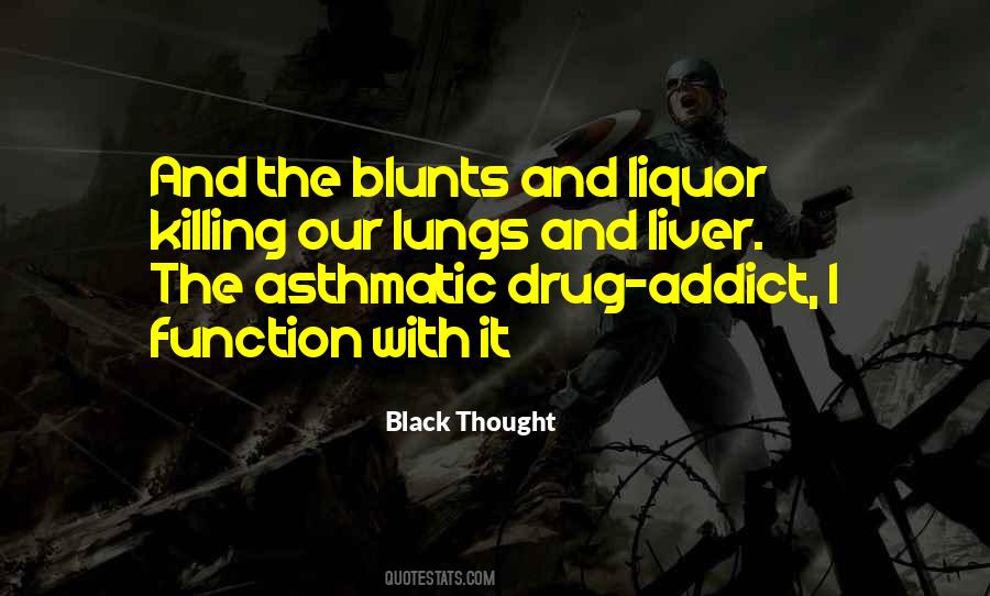 Quotes About Blunts #526386