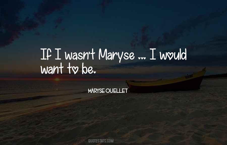 Maryse's Quotes #1787123