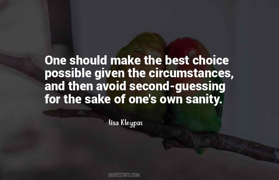 Quotes About Second Guessing #56277