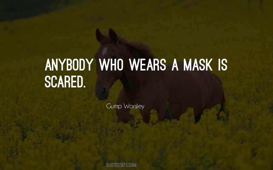 Mask'd Quotes #128767