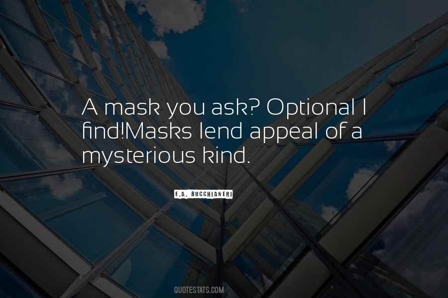 Mask'd Quotes #49535