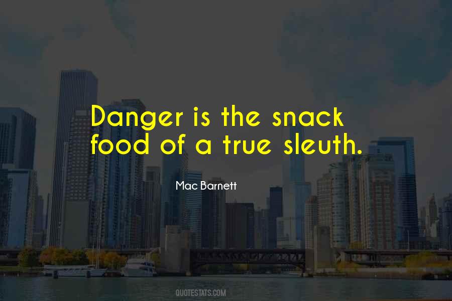 Quotes About Snack Food #194957