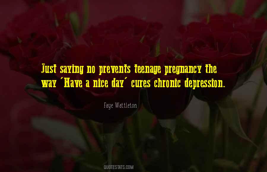Quotes About Teenage Pregnancy #441494