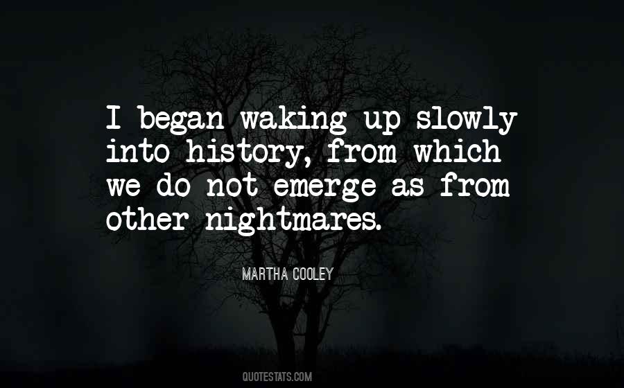 Quotes About Not Waking Up #511053