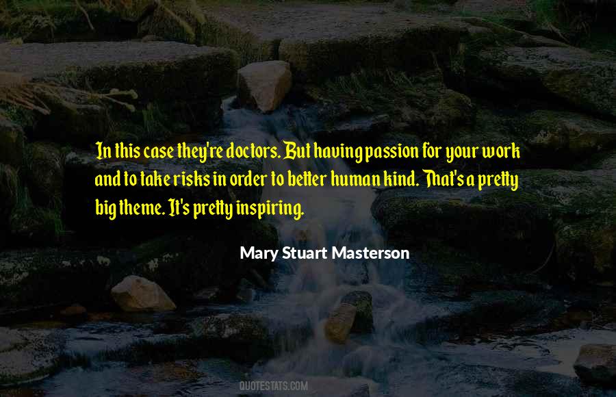 Masterson Quotes #1172080