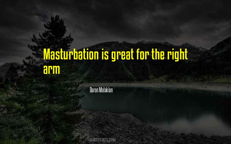 Masturbation's Quotes #182355