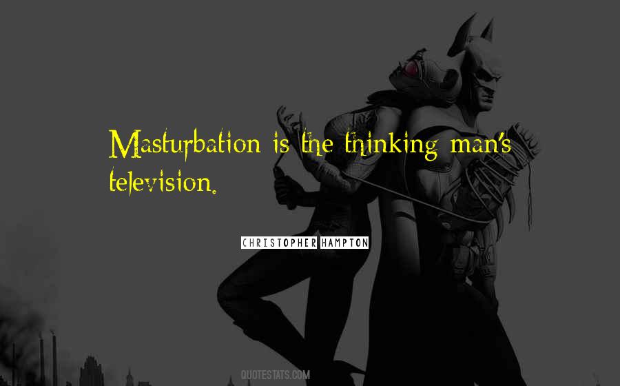 Masturbation's Quotes #37353
