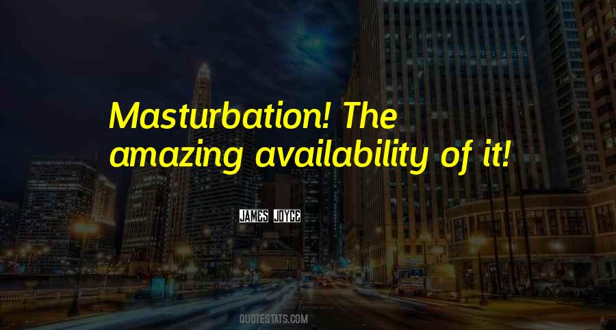 Masturbation's Quotes #640807