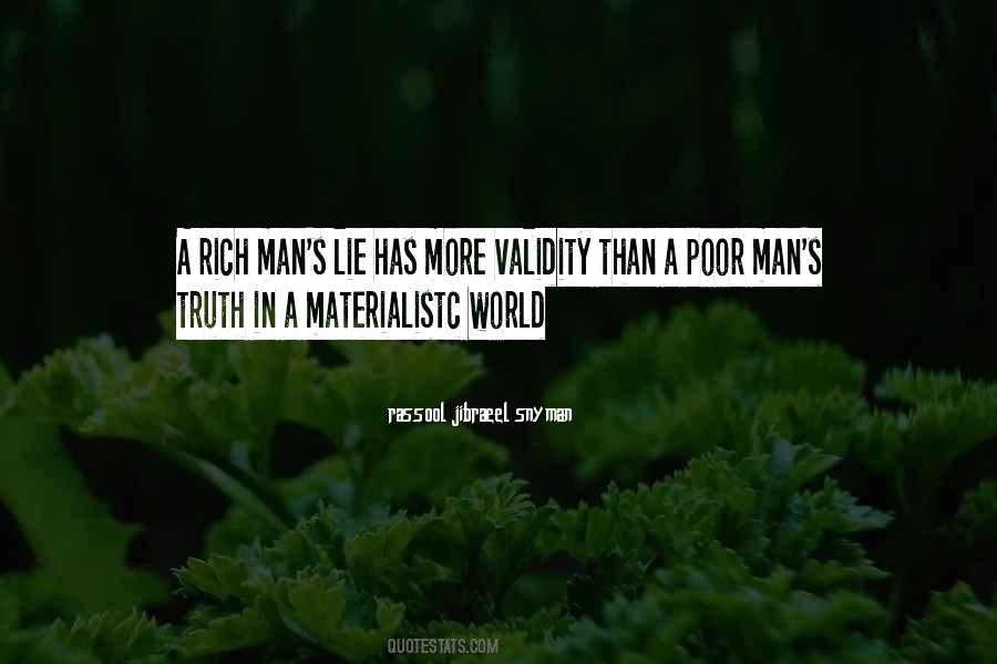 Materialistc Quotes #1216346
