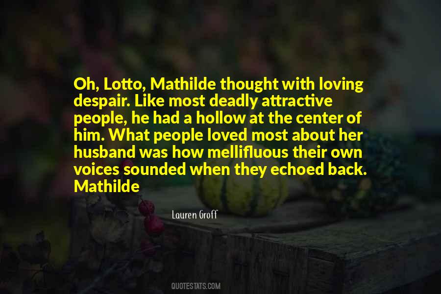 Mathilde Quotes #306173