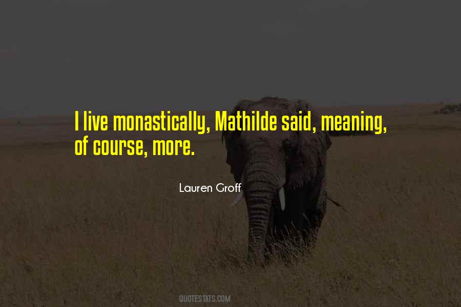 Mathilde Quotes #887683