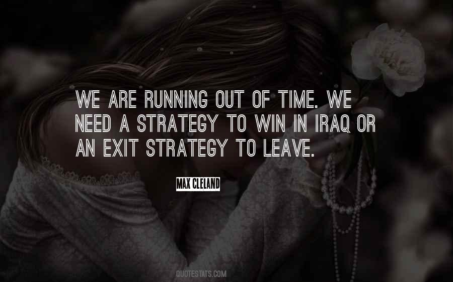 Quotes About Time Running Out #46368