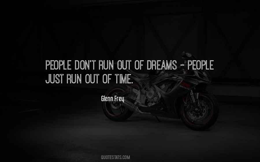 Quotes About Time Running Out #612678