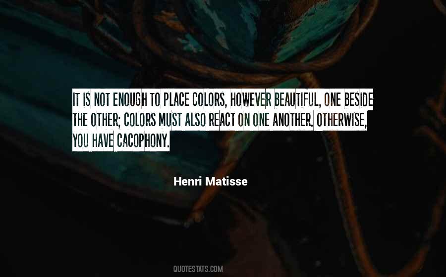Matisse's Quotes #476153