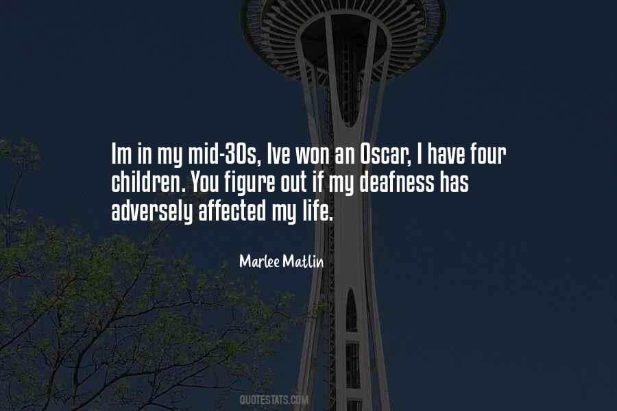 Matlin Quotes #327400