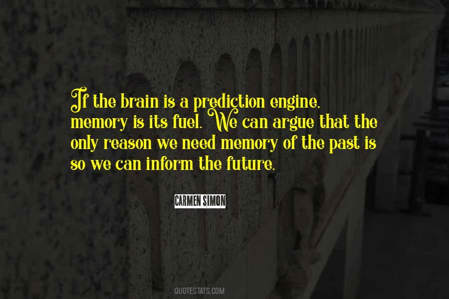 Quotes About Memory Of The Past #1550806