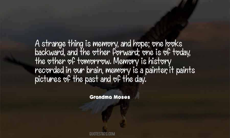 Quotes About Memory Of The Past #203657