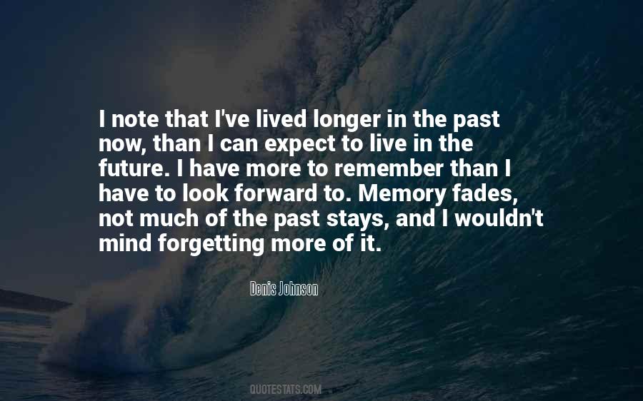 Quotes About Memory Of The Past #273439