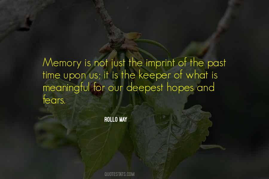 Quotes About Memory Of The Past #274808