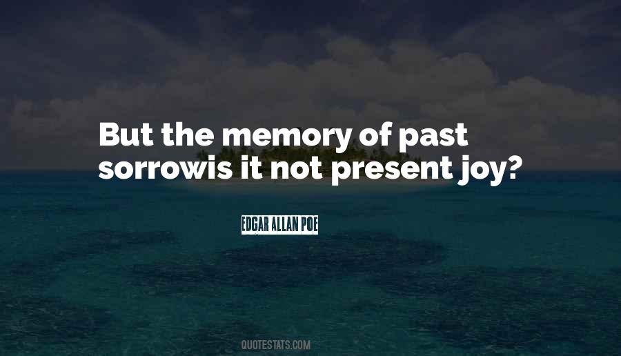 Quotes About Memory Of The Past #294083
