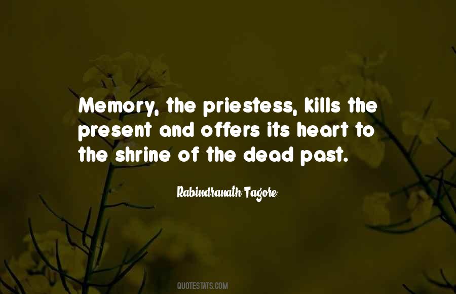 Quotes About Memory Of The Past #436153