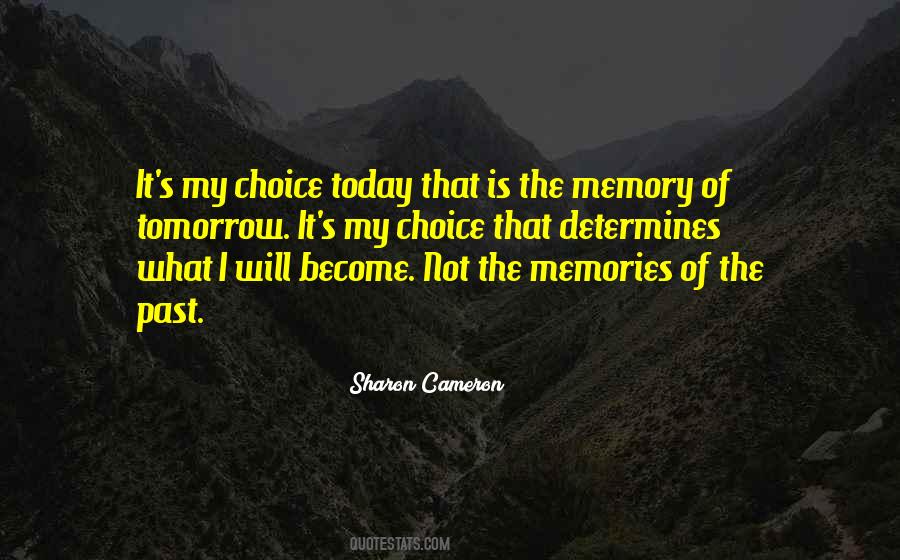 Quotes About Memory Of The Past #507830