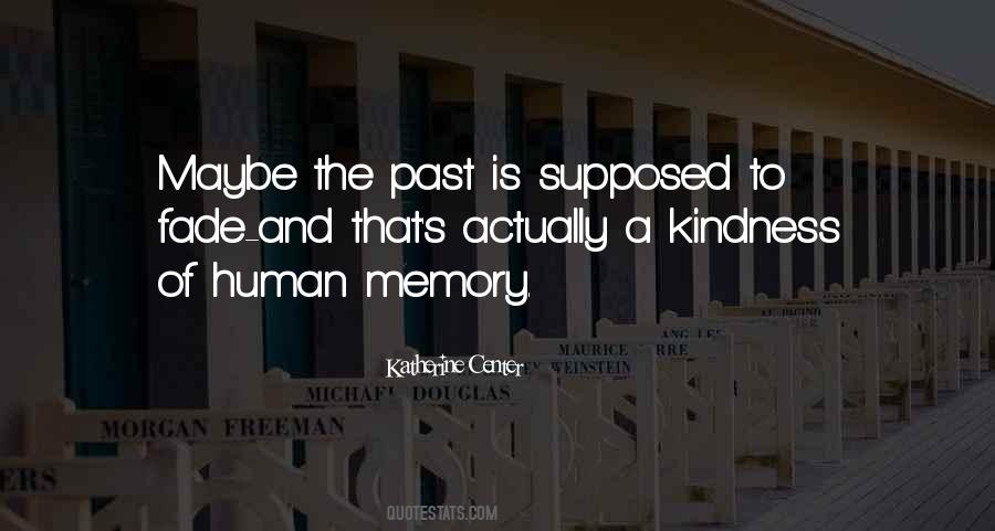 Quotes About Memory Of The Past #534539