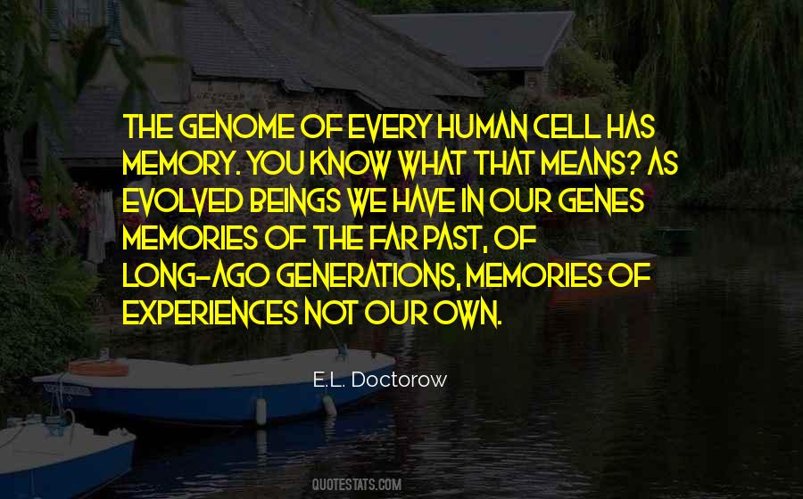 Quotes About Memory Of The Past #69712