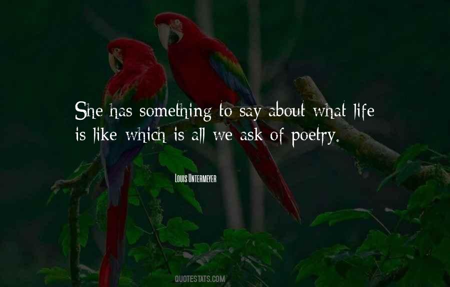 Quotes About What Is Poetry #205829