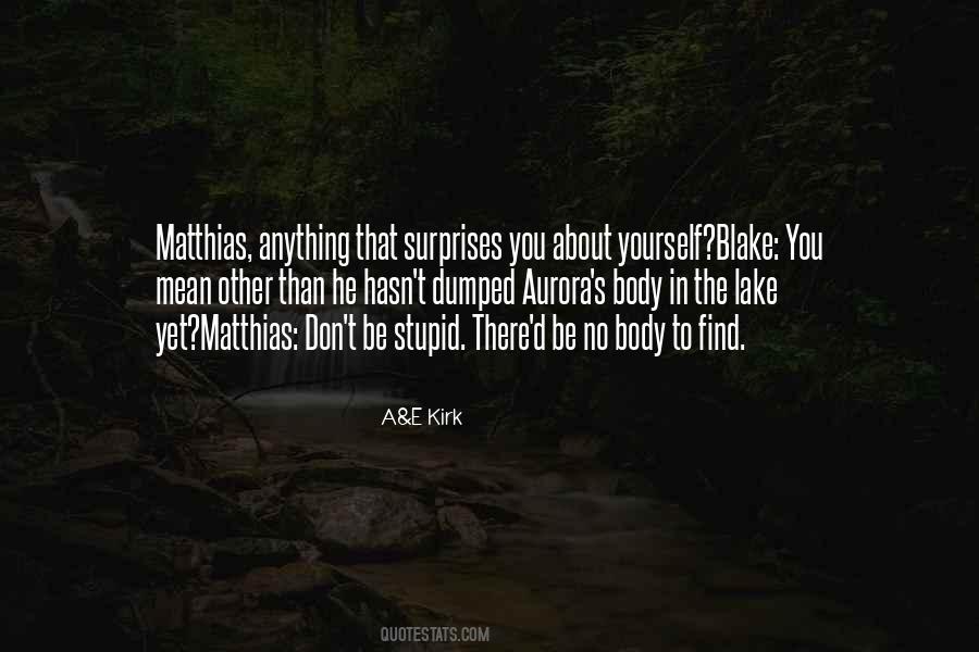 Matthias's Quotes #320749