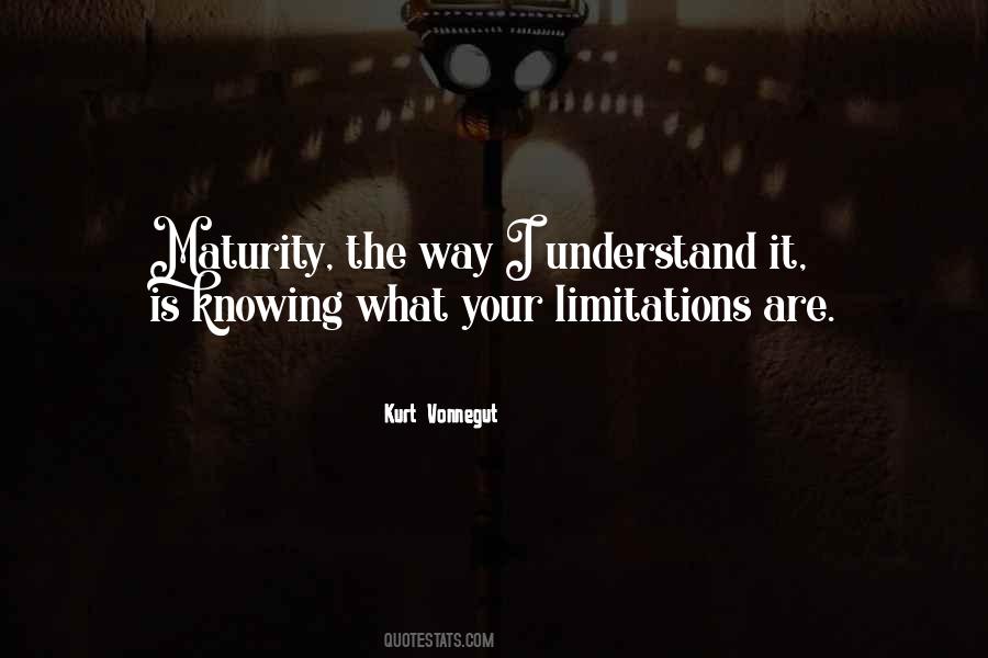 Maturity's Quotes #1024126