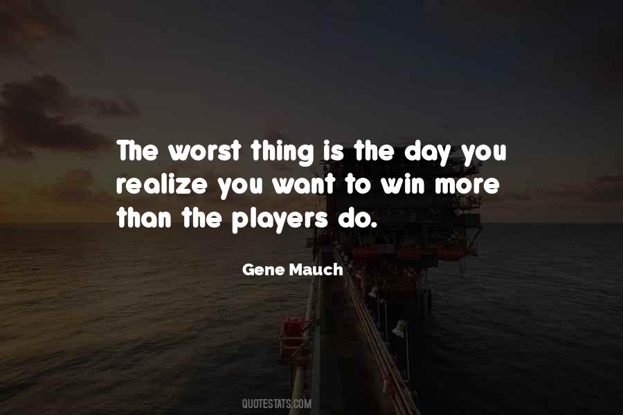 Mauch Quotes #1044788