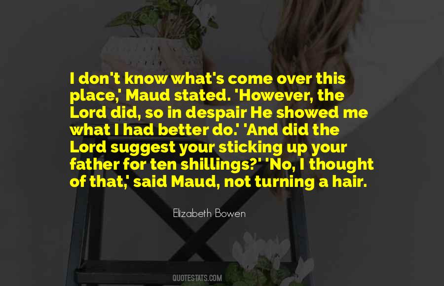 Maud'dib's Quotes #1267624