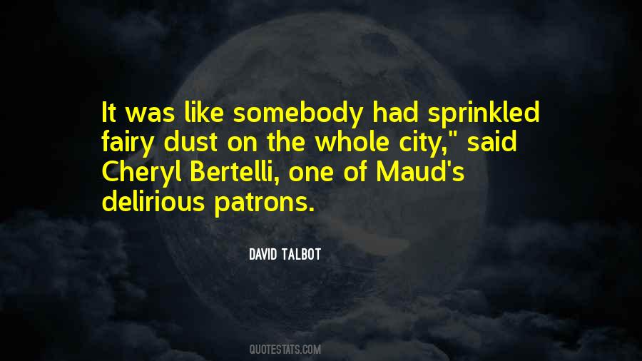 Maud'dib's Quotes #414260