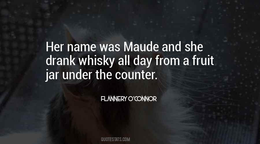Maude's Quotes #1223999