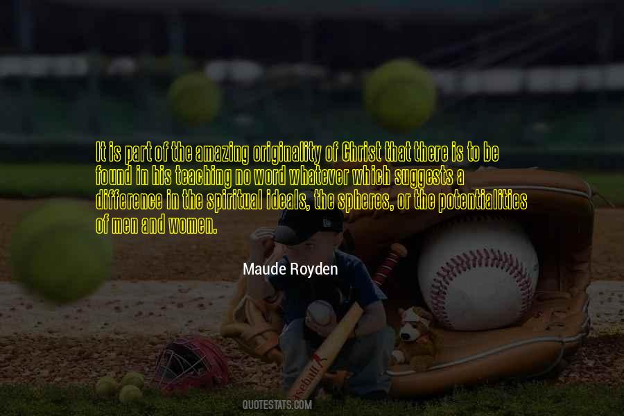Maude's Quotes #616140