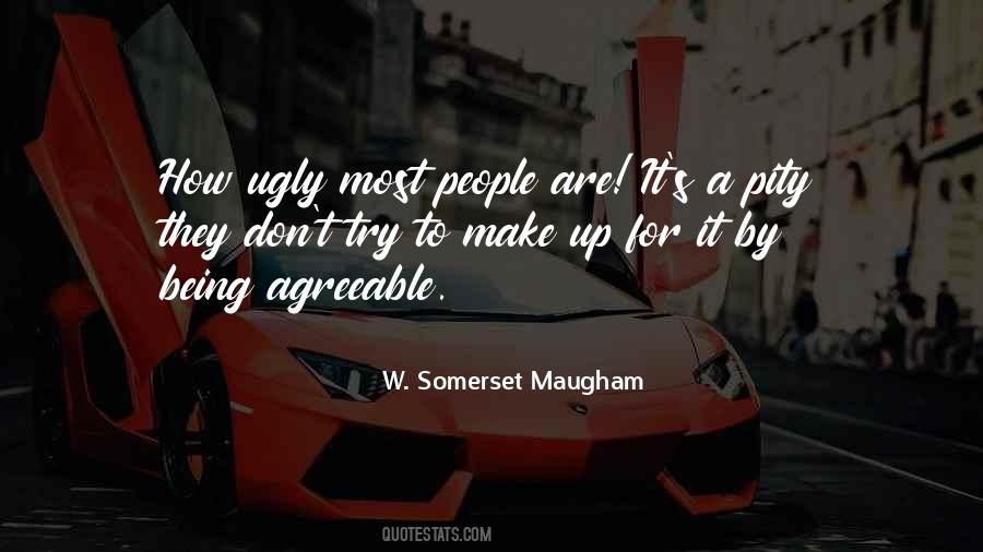 Maugham's Quotes #1119898