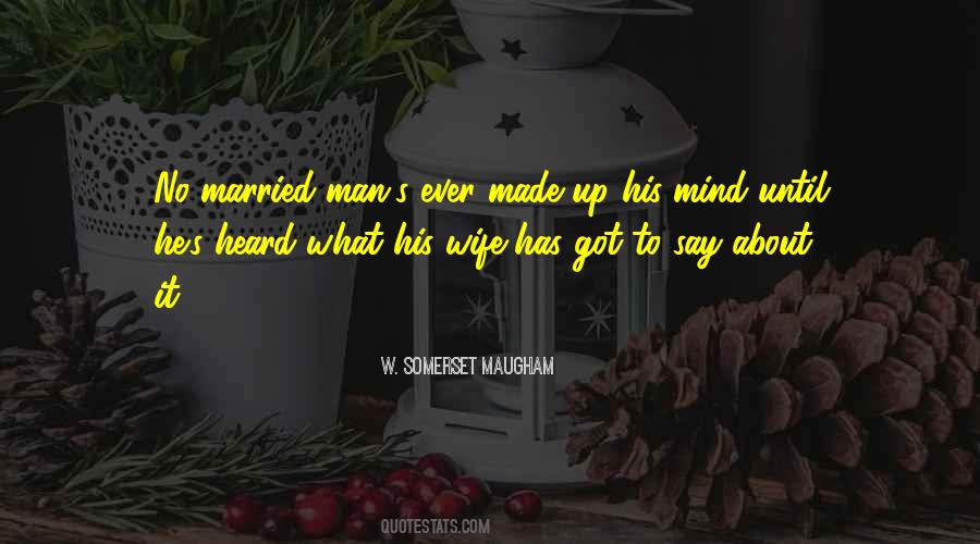 Maugham's Quotes #1247271