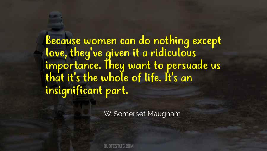 Maugham's Quotes #1777683