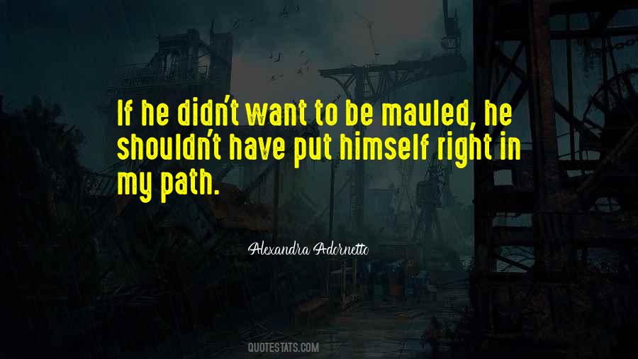 Mauled Quotes #743341