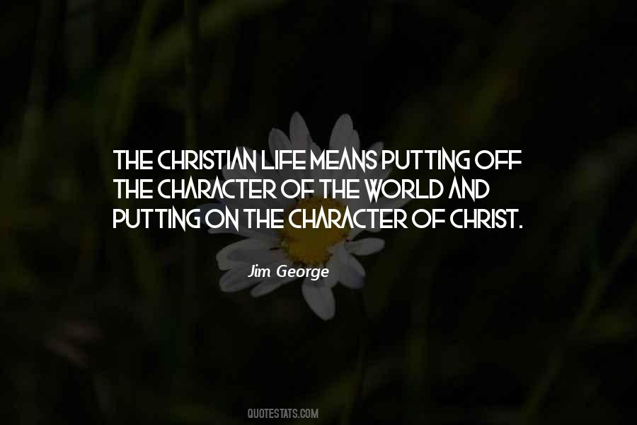 Quotes About Living The Christian Life #267411