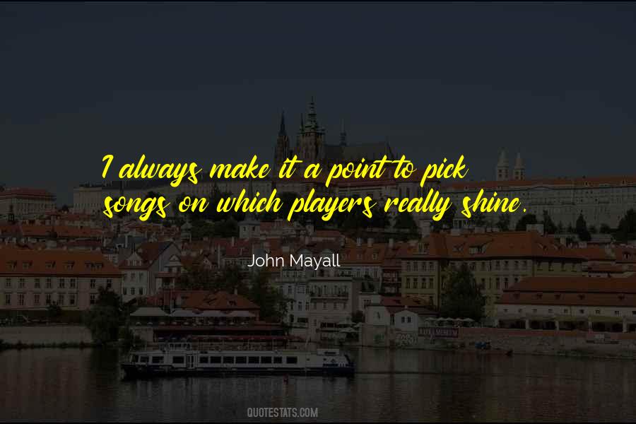 Mayall's Quotes #506913