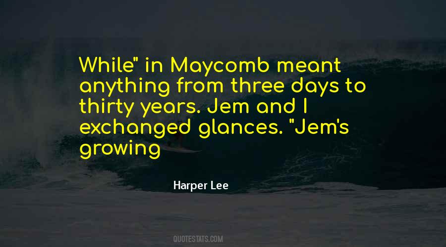 Maycomb's Quotes #287182